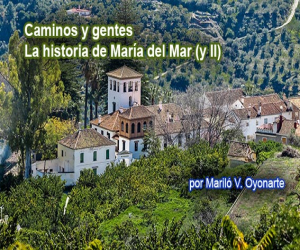 La historia de María del Mar (y II)