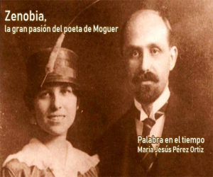 Zenobia, la gran pasión del poeta de Moguer