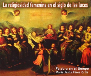 La religiosidad femenina en el siglo de las luces