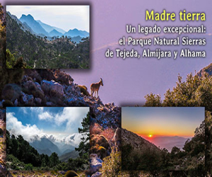 Un legado excepcional: el Parque Natural Sierras de Tejeda, Almijara y Alhama