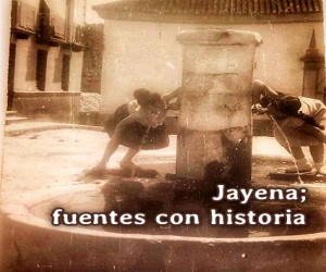 Jayena: Fuentes con historia (I)