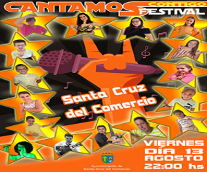 Cantamos contigo, festival de música en Santa Cruz del Comercio