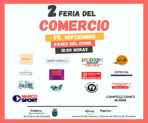 Este domingo 19 de septiembre se vuelve a realizar la Segunda Feria del Comercio de Alhama