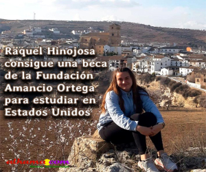 La joven alhameña Raquel Hinojosa consigue una beca de la Fundación Amancio Ortega para estudiar en Estados Unidos
