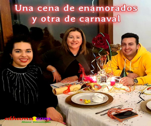 Una cena de enamorados y otra de carnaval