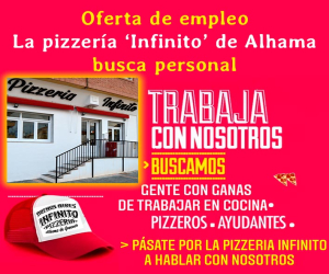 La pizzería Infinito de Alhama necesita personal
