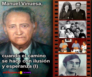 Manuel Vinuesa, cuando el camino se hace con ilusión y esperanza (I)