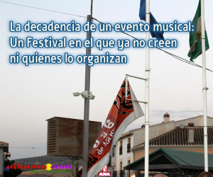 Un Festival en el que ya no creen ni quienes lo organizan