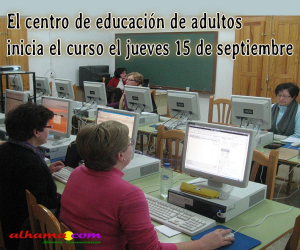 El centro de educación de adultos inicia el curso el jueves 15 de septiembre de 2022