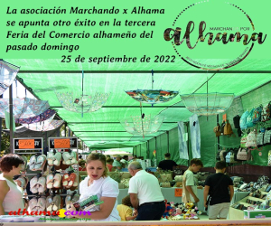 La asociación Marchando por Alhama se apunta otro éxito en la tercera Feria del Comercio