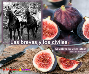 Las brevas y los civiles