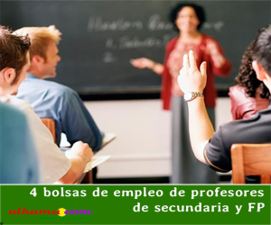 Cuatro bolsas de empleo de profesores de Secundaria y FP