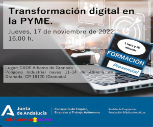 Curso de “Transformación digital en la PYME” que se va a impartir en el CADE Alhama