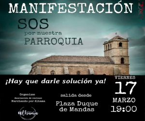 Manifestación por el arreglo definitivo de la parroquia de Alhama