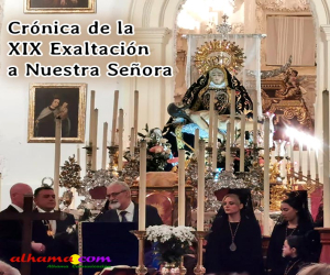Crónica de la XIX Exaltación a Nuestra Señora