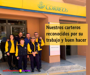Nuestros carteros reconocidos por su trabajo y buen hacer en el desempeño de sus funciones en toda la comarca