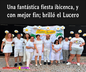 Una fantástica fiesta ibicenca, y con mejor fin; brilló El Lucero