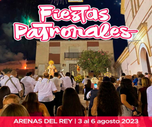 Arenas del Rey inicia agosto 2023 con sus Fiestas