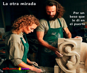 Por un beso que le di en el puerto