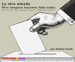 Pero tampoco hacemos falta todos