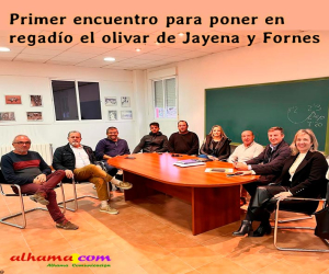 Primer encuentro para poner en regadío el olivar de Jayena y Fornes