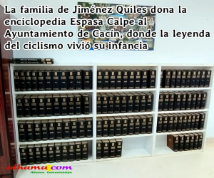 La familia de Jiménez Quiles dona la enciclopedia Espasa Calpe al Ayuntamiento de Cacín, donde la leyenda del ciclismo vivió su infancia