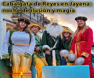 Cabalgata de Reyes en Jayena: noche de ilusión y magia