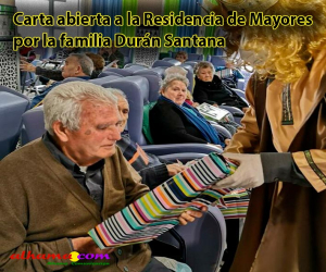 Carta abierta a la Residencia de Mayores por la familia Durán Santana