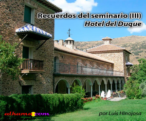 Recuerdos del seminario (III)