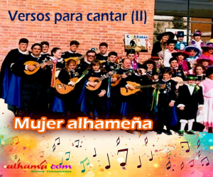 Versos para cantar (II): Mujer alhameña