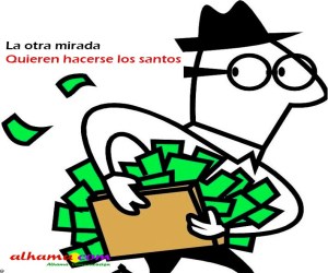 Quieren hacerse los santos