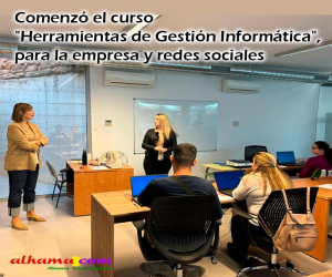Comenzó el curso "Herramientas de Gestión Informática", para la empresa y redes sociales