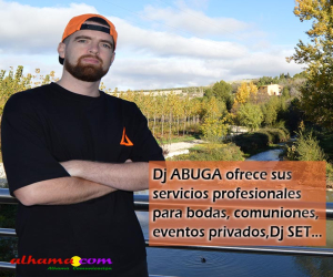 Abuga Dj: “En donde haya un enchufe pueden contar conmigo para poner música”