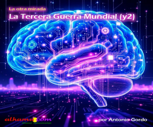La Tercera Guerra Mundial (y2)