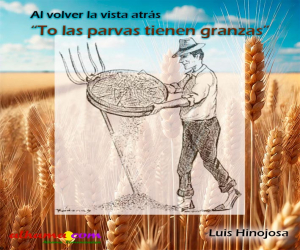 “To las parvas tienen granzas”