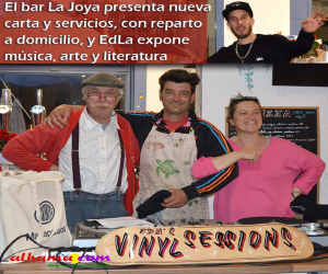 El bar La Joya presenta nueva carta y servicios, con reparto a domicilio, y EdLa expone música, arte y literatura