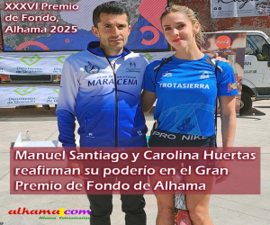 Manuel Santiago y Carolina Huertas reafirman su poderío en el Gran Premio de Fondo