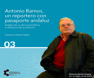 Antonio Ramos, un reportero con pasaporte andaluz