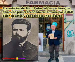 Este miércoles 23 de abril se presenta el libro de este alhameño singular