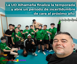 La UD Alhameña finaliza la temporada y abre un periodo de incertidumbre de cara al próximo año