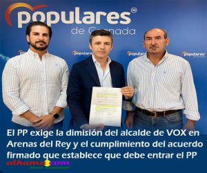 El PP exige la dimisión del alcalde de VOX en Arenas del Rey y el cumplimiento del acuerdo firmado que establece que debe entrar un alcalde del PP