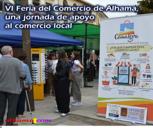 VI Feria del Comercio de Alhama, Una jornada de apoyo al comercio local