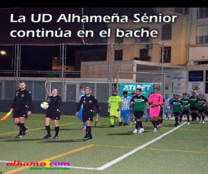 La UD Alhameña Sénior continúa en el bache 