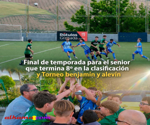 Final de temporada para el senior que termina 8 en la clasificación y Torneo benjamín y alevín