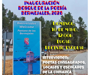 Los Bermejales inaugura su Bosque de la Poesía este domingo con poetas, música en directo y escolares de la comarca