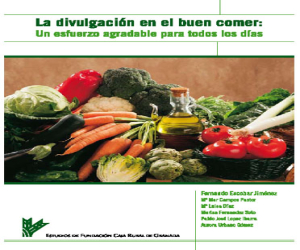 Presentada "La divulgación en el buen comer"