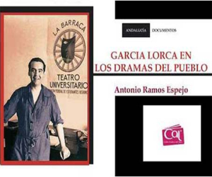 García Lorca en los dramas del pueblo andaluz, de Antonio Ramos Espejo