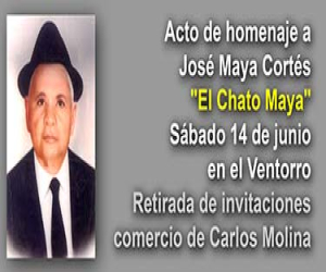 Este sábado serán los actos en recuerdo de José Maya Cortés, "El Chato Maya"