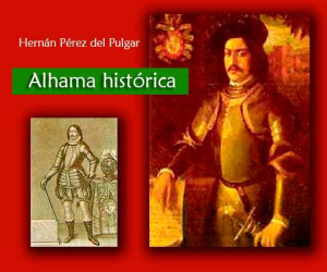 Hernán Pérez del Pulgar, el de las hazañas