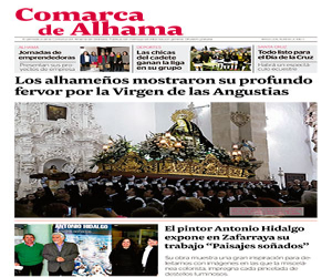 Hoy comenzará el reparto del número 21 del periódico mensual gratuito 'Comarca de Alhama' correspondiente al mes de abril